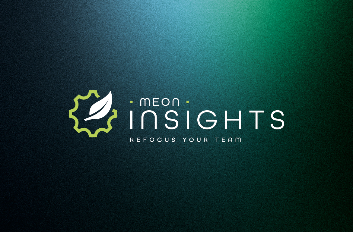 Meon Insights logo on a dark green textured background with the tagline "Refocus Your Team".